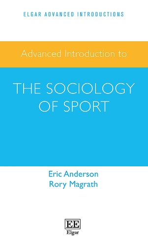 Advanced Introduction to the Sociology of Sport.