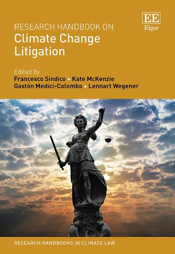 Research Handbook on Climate Change Litigation.
