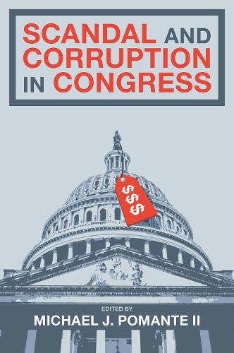 Scandal and Corruption in Congress.