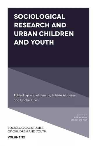 Sociological Research and Urban Children and Youth.