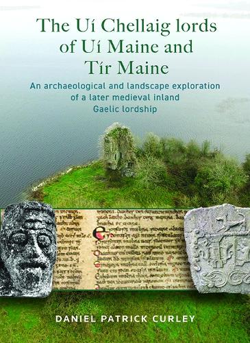 The Ui Chellaig lords of Ui  Maine and Tir  Maine