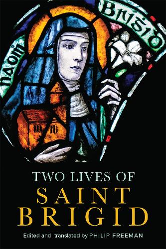 Two Lives of Saint Brigid.