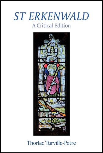 St Erkenwald: A Critical Edition.