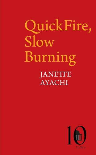 QuickFire, Slow Burning.