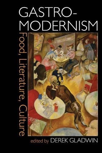 Gastro-modernism