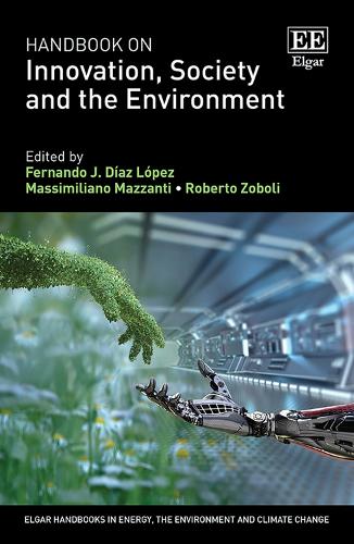 Handbook on Innovation, Society and the Environment.