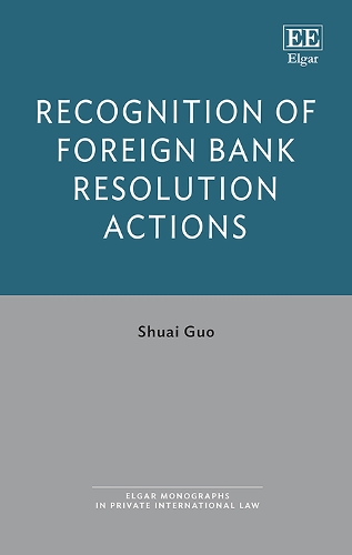 Recognition of Foreign Bank Resolution Actions.