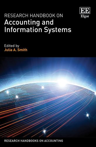 Research Handbook on Accounting and Information Systems.