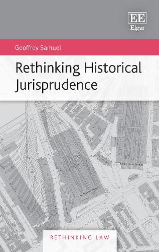 Rethinking Historical Jurisprudence.