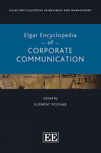 Elgar Encyclopedia of Corporate Communication.