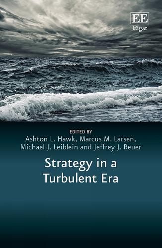 Strategy in a Turbulent Era.
