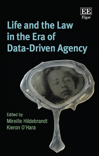 Life and the Law in the Era of Data-Driven Agency.