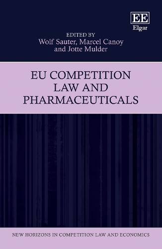 EU Competition Law and Pharmaceuticals.