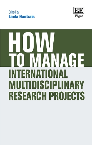 How to Manage International Multidisciplinary Research Projects.