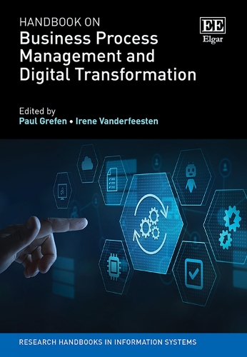 Handbook on Business Process Management and Digital Transformation.