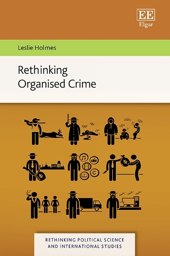 Rethinking Organised Crime.
