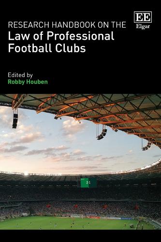 Research Handbook on the Law of Professional Football Clubs.