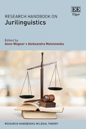 Research Handbook on Jurilinguistics.