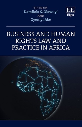 Business and Human Rights Law and Practice in Africa.