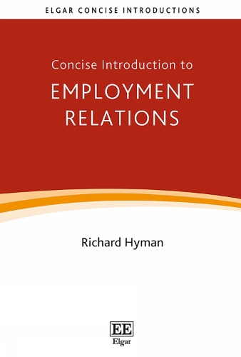 Concise Introduction to Employment Relations.