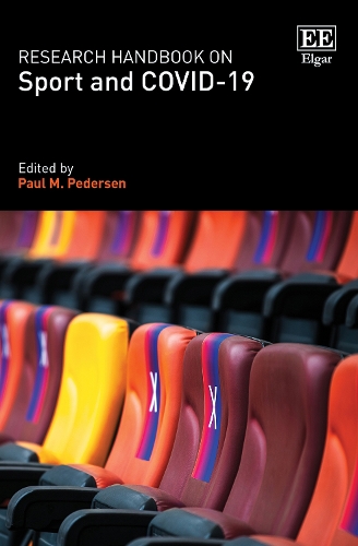 Research Handbook on Sport and COVID-19.