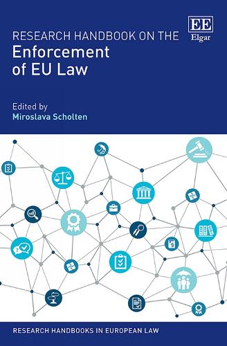 Research Handbook on the Enforcement of EU Law.