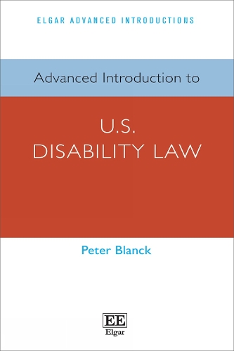 Advanced Introduction to U.S. Disability Law.