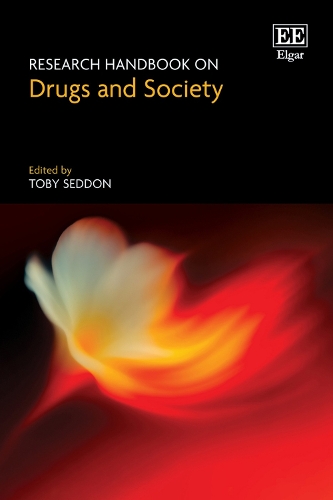 Research Handbook on Drugs and Society.