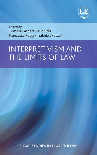 Interpretivism and the Limits of Law.