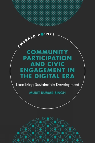 Community Participation and Civic Engagement in the Digital Era