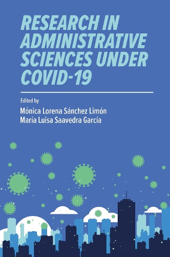 Research in Administrative Sciences under COVID-19.