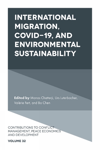 International Migration, COVID-19, and Environmental Sustainability.