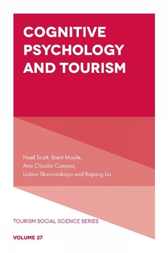Cognitive Psychology and Tourism.