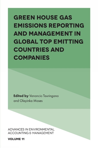 Green House Gas Emissions Reporting and Management in Global Top Emitting Countries and Companies.