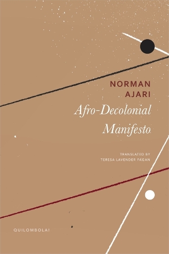 Afro-Decolonial Manifesto.