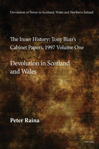Devolution of Power to Scotland, Wales and Northern Ireland
