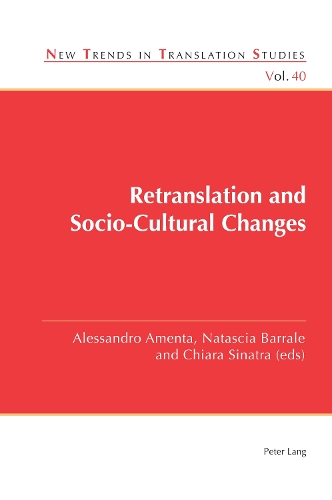 Retranslation and Socio-Cultural Changes.