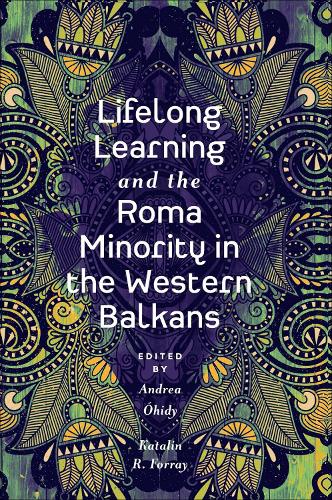 Lifelong Learning and the Roma Minority in the Western Balkans.