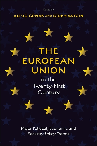 The European Union in the Twenty-First Century