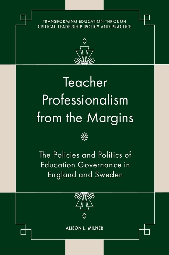 Teacher Professionalism form the Margins