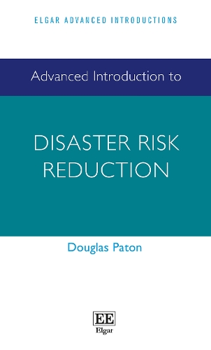 Advanced Introduction to Disaster Risk Reduction.