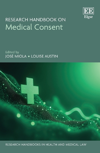 Research Handbook on Medical Consent.