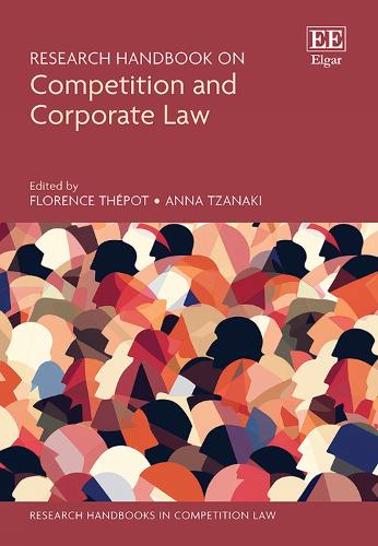 Research Handbook on Competition and Corporate Law.