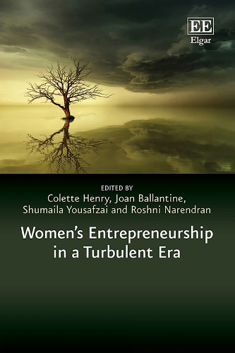 Women's Entrepreneurship in a Turbulent Era.