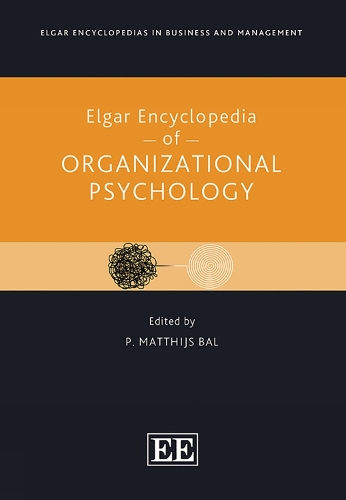 Elgar Encyclopedia of Organizational Psychology.
