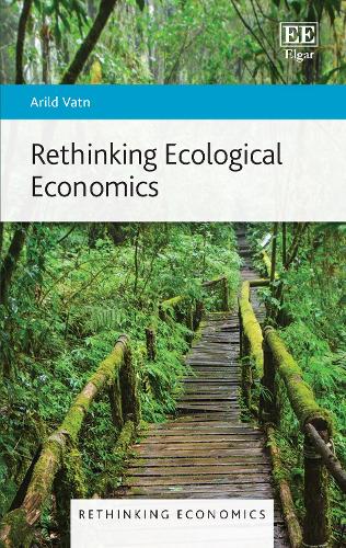 Rethinking Ecological Economics.