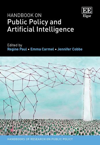 Handbook on Public Policy and Artificial Intelligence.