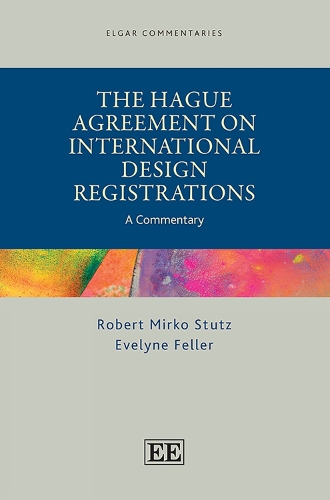 The Hague Agreement on International Design Registrations