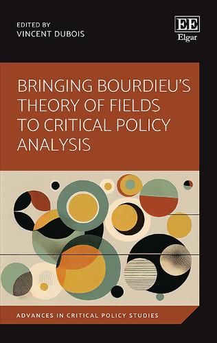 Bringing Bourdieu's Theory of Fields to Critical Policy Analysis.