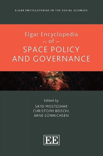 Elgar Encyclopedia of Space Policy and Governance.